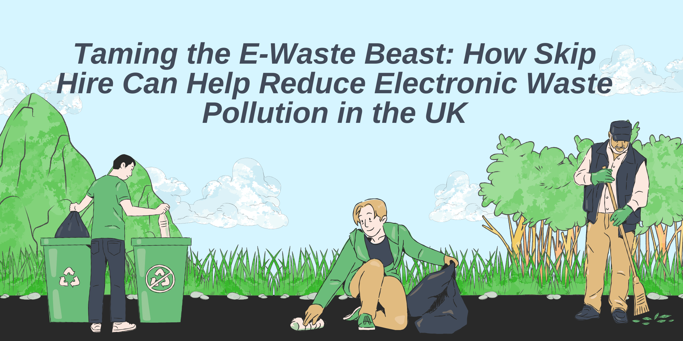 Taming the E-Waste Beast: How Skip Hire Can Help Reduce Electronic Waste Pollution in the UK